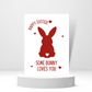 Some Bunny Loves You | Easter Card