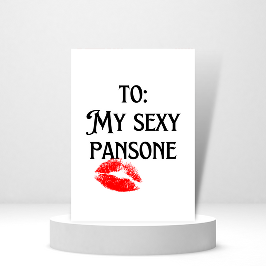 To: My Sexy Pansone