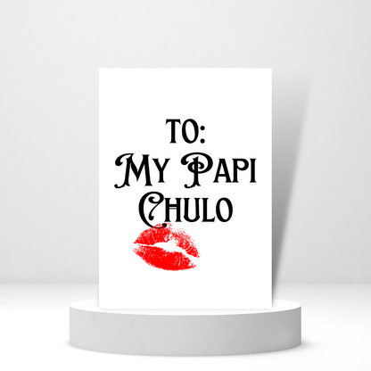 To: My Papi Chulo - Personalized Greeting Card for Someone in Jail or Prison