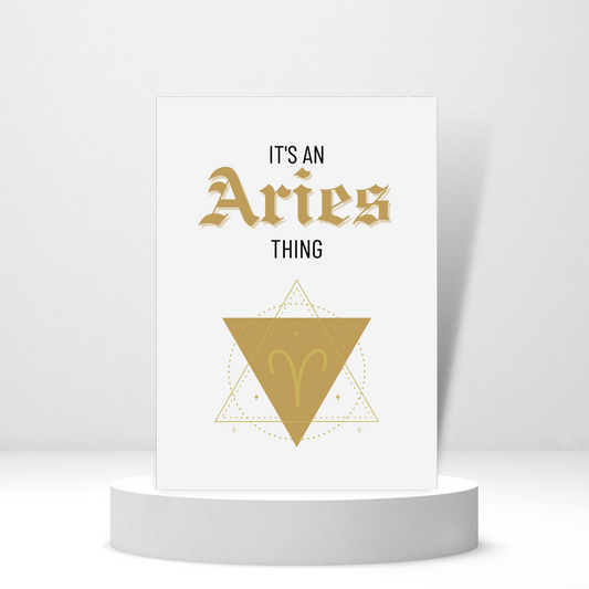 It's an Aries Thing - Personalized Greeting Card for Someone in Jail or Prison