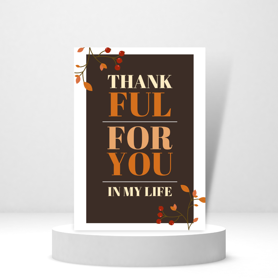 Thankful for You in My Life - Personalized Greeting Card for Someone in Jail or Prison