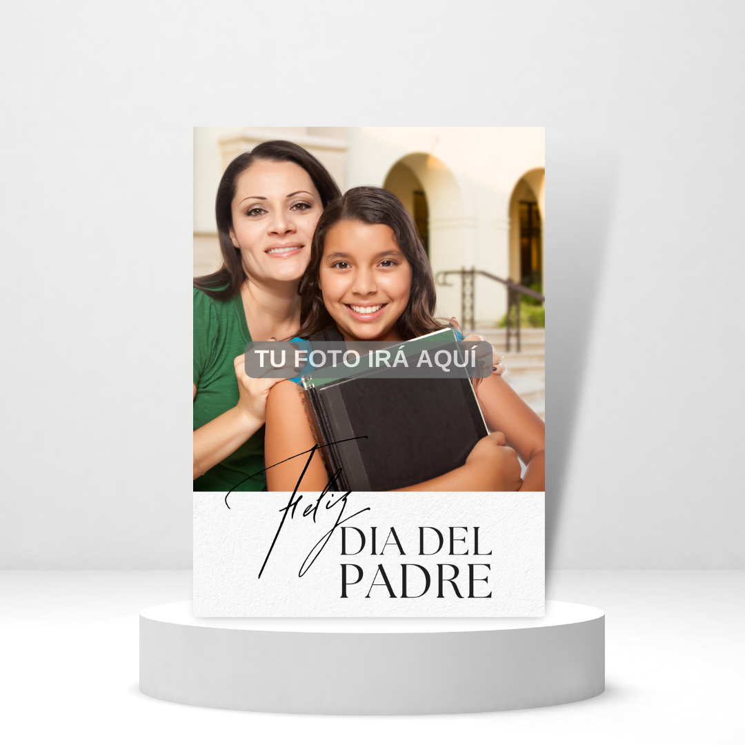 Feliz Dia Del Padre - Tarjeta de Foto