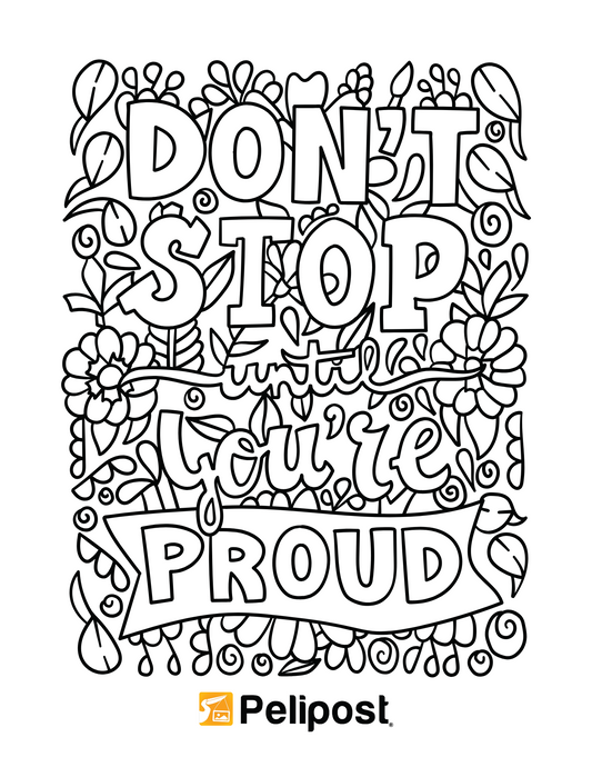 Don't Stop Until You're Proud Coloring Page | FREE Digital Download