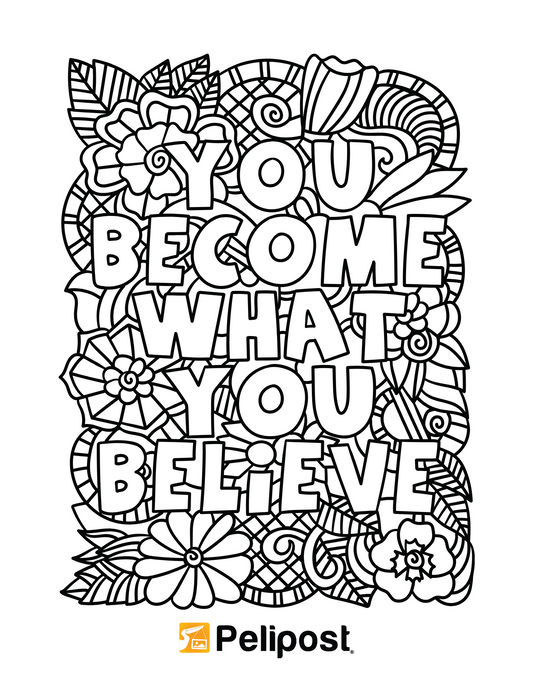 You Become What You Believe Coloring Page | FREE Digital Download