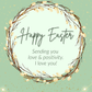 Love & Positivity | Easter Card