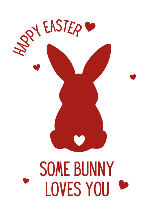 Some Bunny Loves You | Easter Card