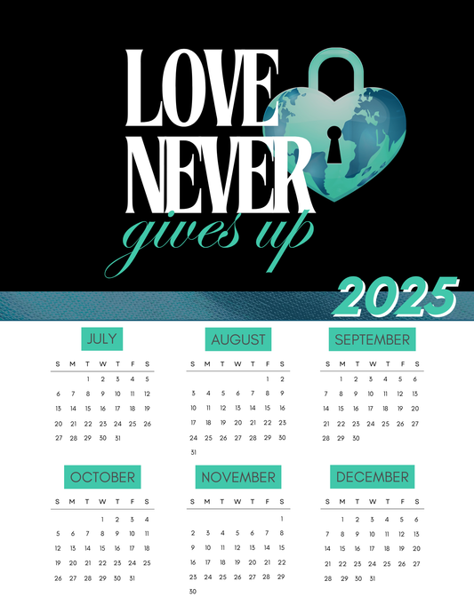 Love Never Gives Up | GILO Day 6-Month Calendar
