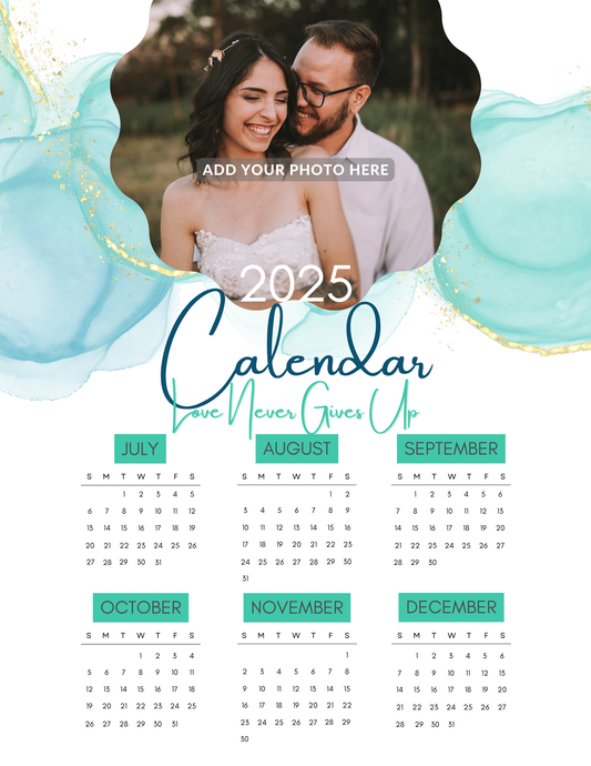 Love Never Gives Up (Watercolor) | GILO Day 6-Month Photo Calendar