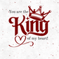 NEW! You are the King of My Heart | Love Card