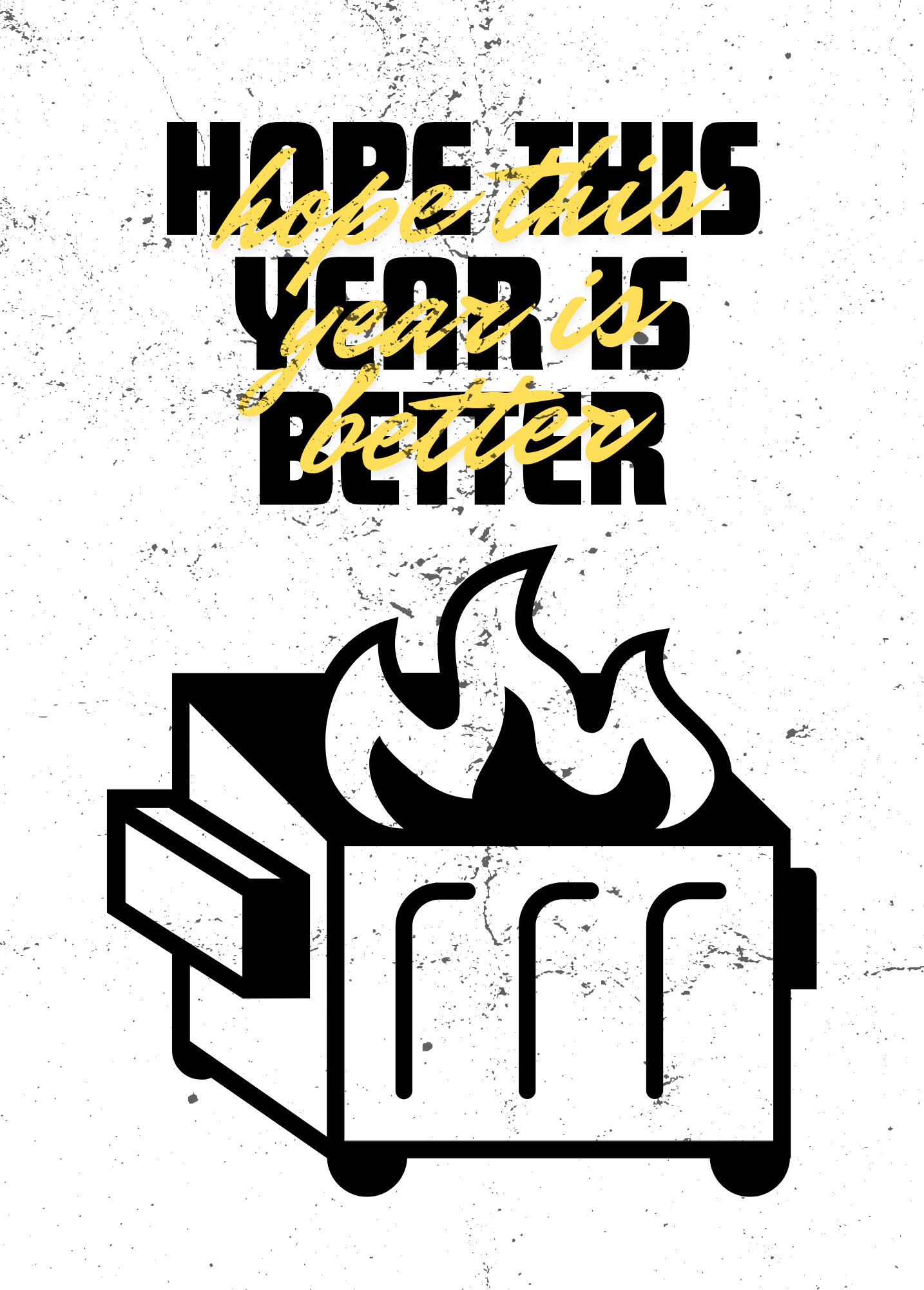 Hope This Year is Better | New Year Card