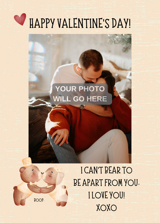 I Can't Bear to Be Apart | Valentine's Day Photo Card