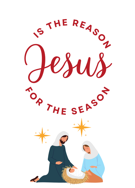 Jesus is the Reason for the Season | Christmas Card