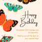 Change Can Be Beautiful | Birthday Card