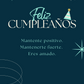 Feliz Cumpleaños - Mantente Positivo