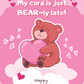 Just BEAR-ly Late | Belated Valentine's Day Card