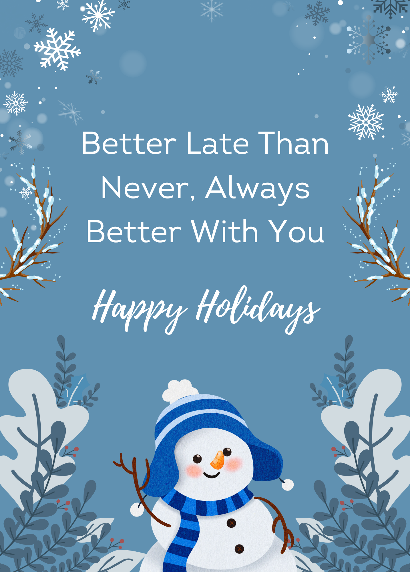 Always Better With You | Belated Holiday Card