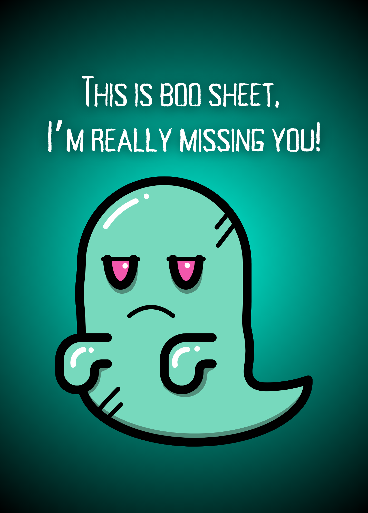 This is Boo Sheet, I'm Really Missing You | Halloween Card