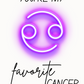 You're My Favorite Cancer