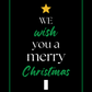 We Wish You a Merry Christmas | Christmas Card