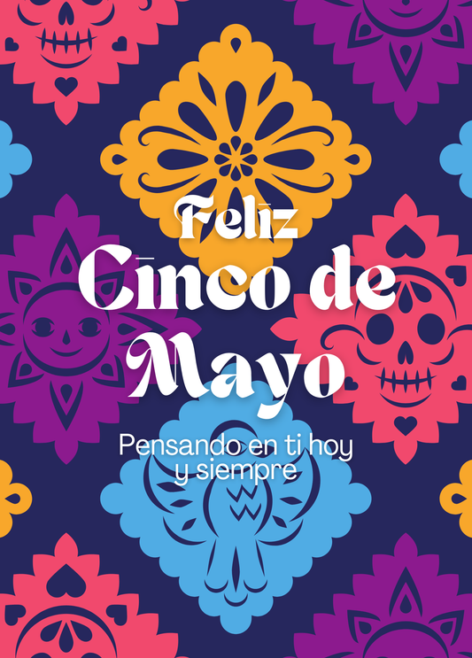 Pensando en Ti Hoy y Siempre (Cinco de Mayo) | Tarjetas en español