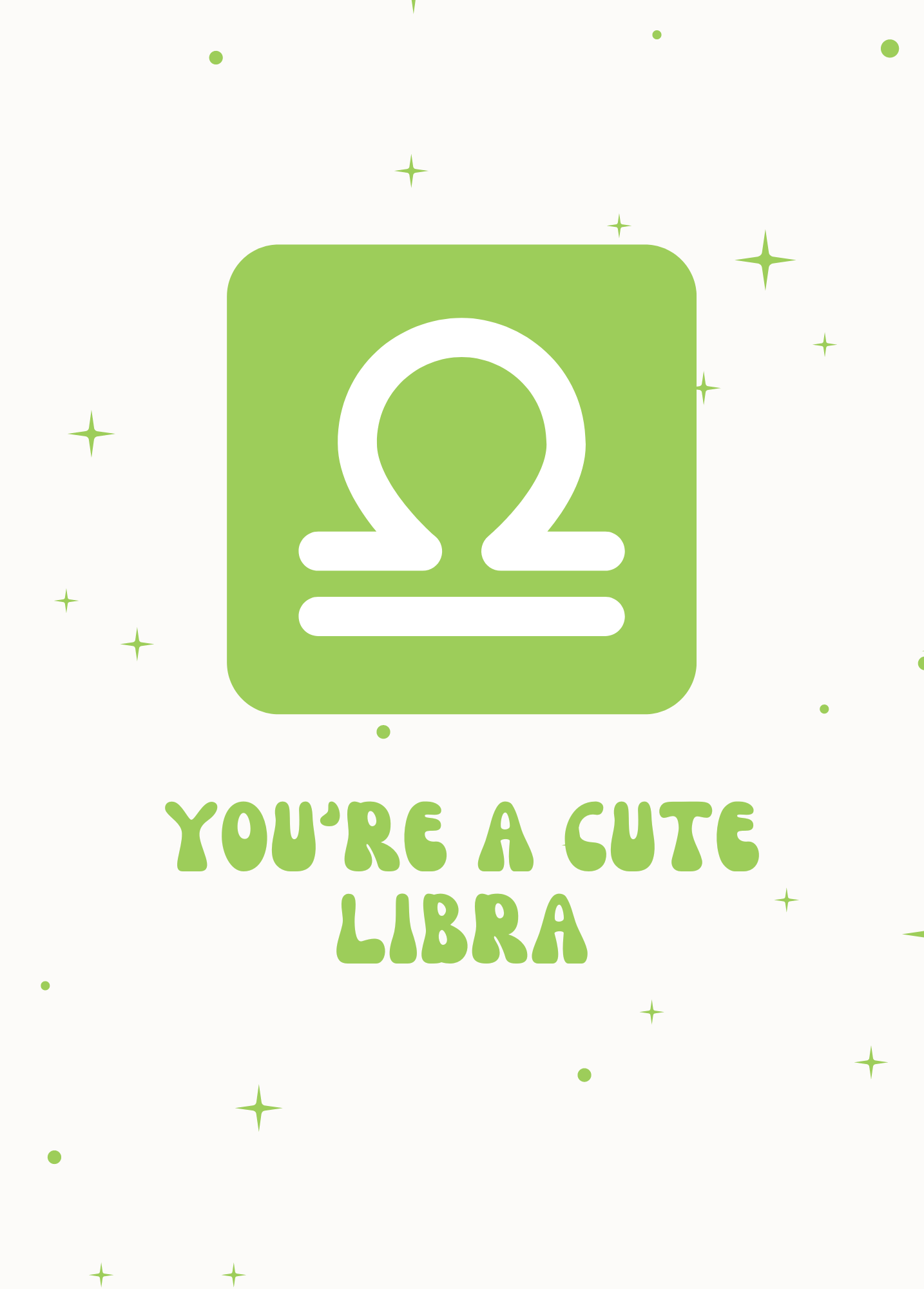 You're a Cute Libra