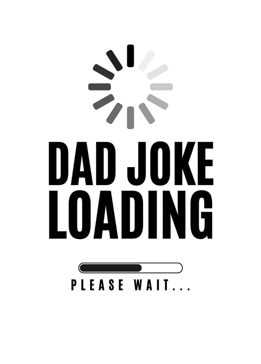 Dad Joke Loading - Personalized Greeting Card for Someone in Jail or Prison