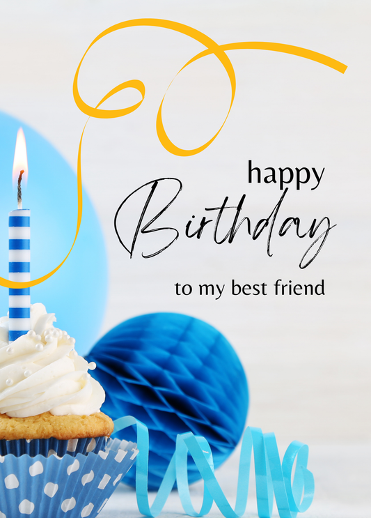 Happy Birthday To My Best Friend | BFF Birthday Card