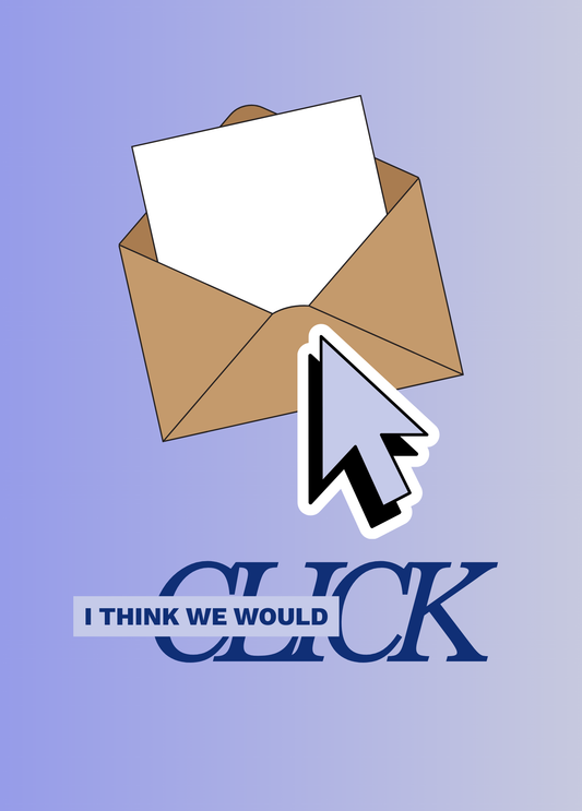 I Think We Would Click | Pen Pal Card