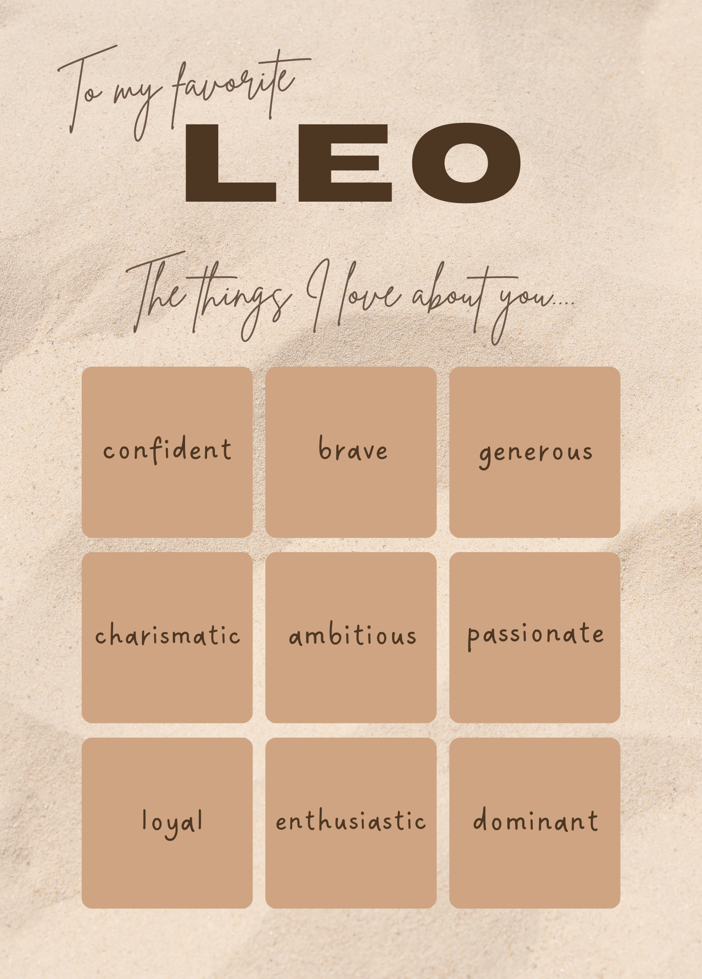 To My Favorite Leo, The Things I Love About You