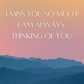 Always Thinking of You | Love & Friendship Card