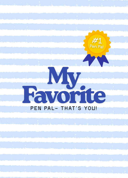 My Favorite Pen Pal | Pen Pal Card