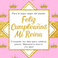 Feliz Cumpleaños - Mi Reina