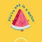 You're One in a Melon | Funny Birthday Card