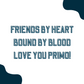 Love You Primo | Love & Friendship Card
