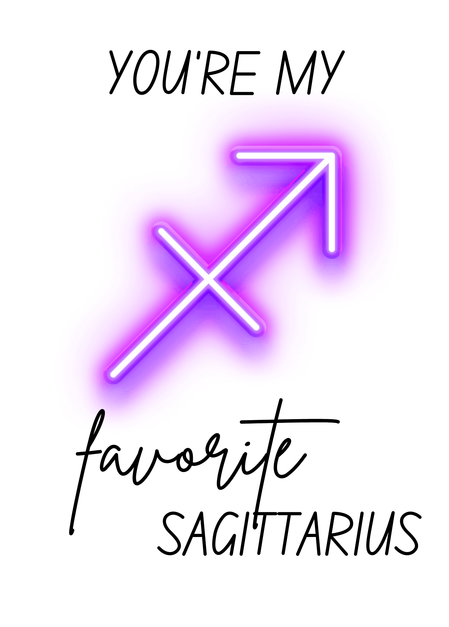 You're My Favorite Sagittarius