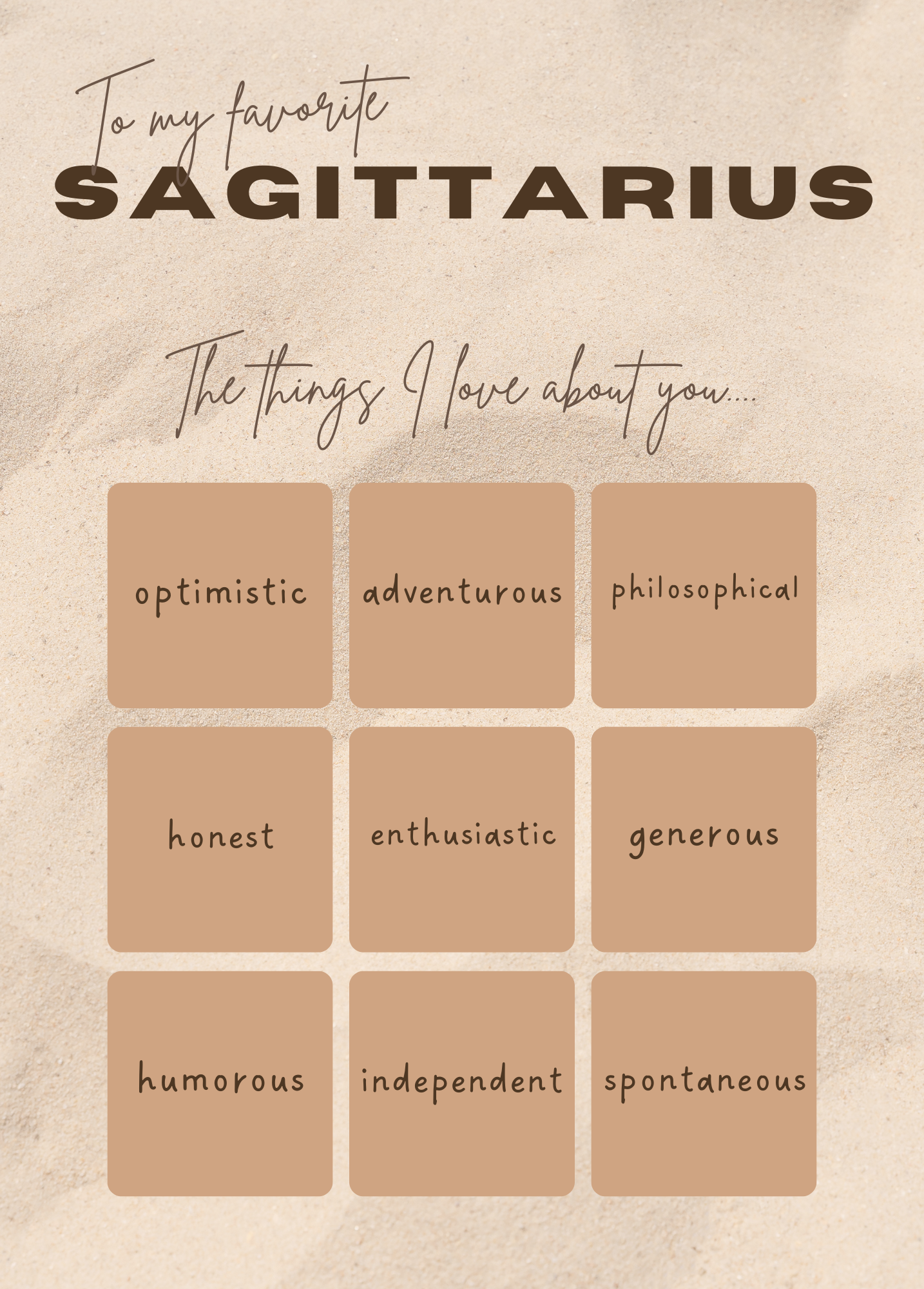 To My Favorite Sagittarius, The Things I Love About You