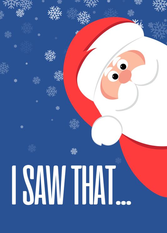 I Saw That - Santa | Christmas Card