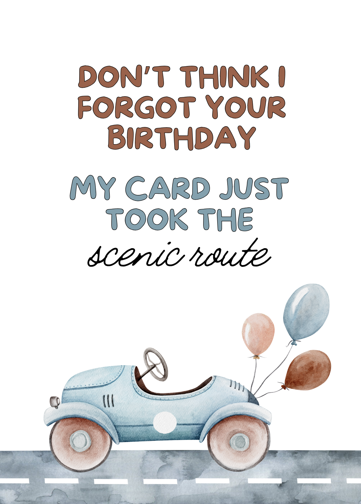 My Card Took the Scenic Route | Belated Birthday Card