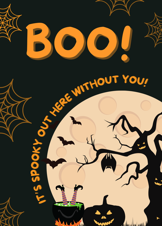 It's Spooky Out Here Without You | Halloween Card