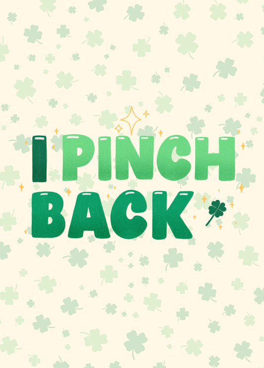 I Pinch Back | St. Patrick's Day Card