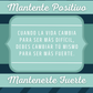 Mantente Positivo (Spanish Greeting Card)