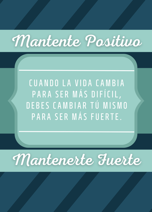 Mantente Positivo (Spanish Greeting Card)