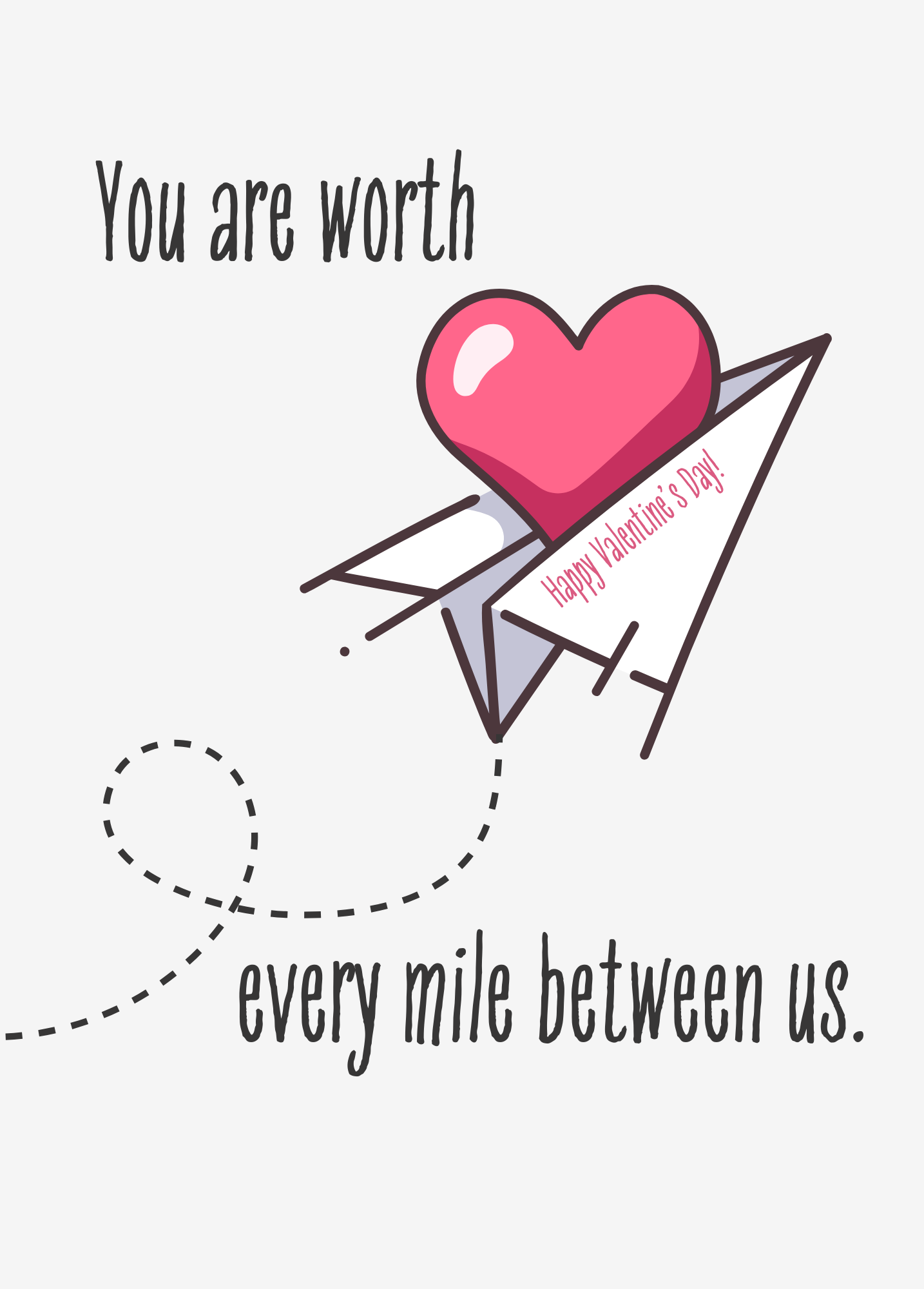 You Are Worth Every Mile Between Us  | Valentine's Day Card