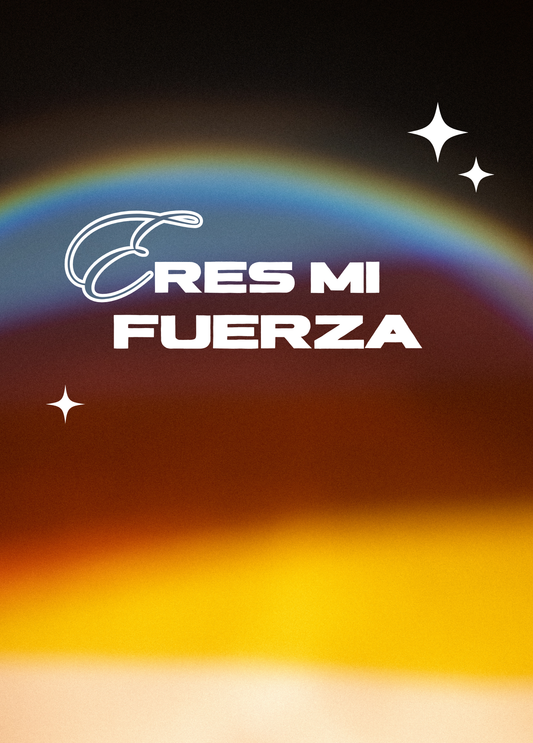 Eres mi fuerza | Tarjetas en español