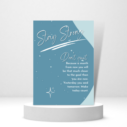Stay Strong - Personalized Greeting Card for Someone in Jail or Prison