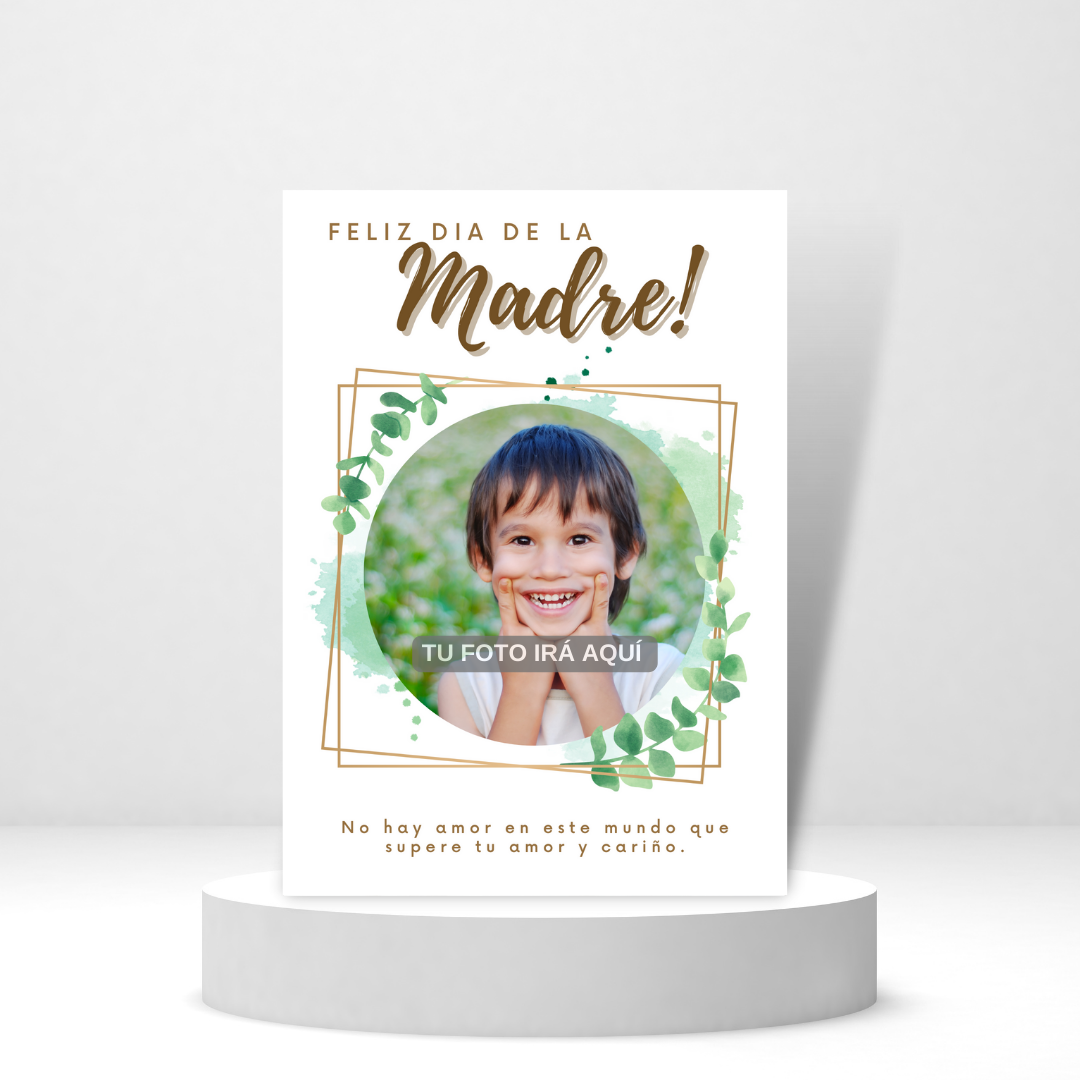 Feliz dia de la Madre (Spanish Greeting Card)- Tarjeta personalizada con foto y mensaje.