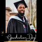 I Did It - Graduation Day