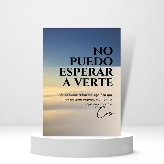 No Puedo Esperar a Verte (Spanish Greeting Card)