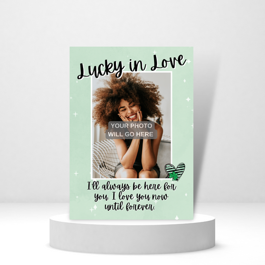 Lucky in Love Photo Card - Personalized Greeting Card for Someone in Jail or Prison