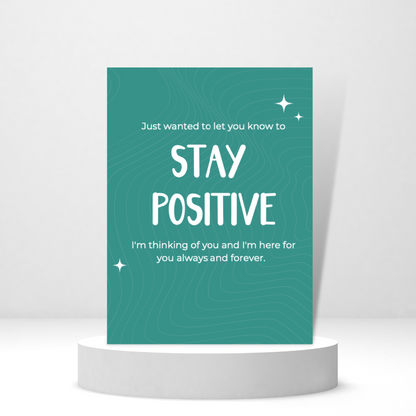 Stay Positive - Personalized Greeting Card for Someone in Jail or Prison